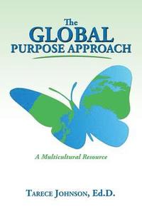 bokomslag The Global Purpose Approach