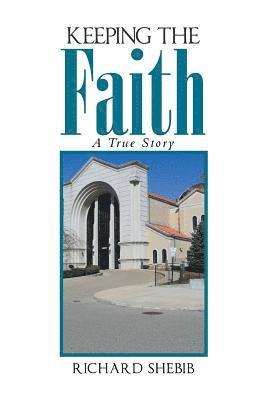 Keeping the Faith 1