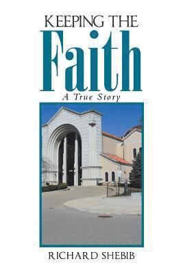 Keeping the Faith 1