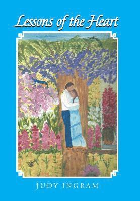 Lessons of the Heart