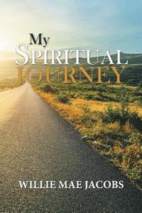 bokomslag My Spiritual Journey