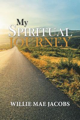 My Spiritual Journey 1