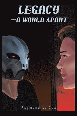 Raymond L Cox, Raymond L. Cox - Legacy-A World Apart, Häftad
