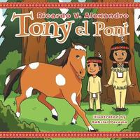 bokomslag Tony El Poni