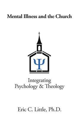 bokomslag Mental Illness and the Church