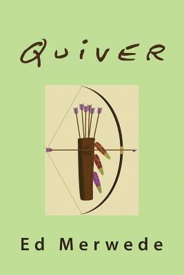 Ed Merwede - Quiver, Häftad