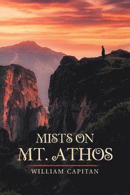 Mists on Mt. Athos 1