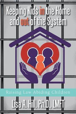 bokomslag Keeping Kids in the Home and out of the System