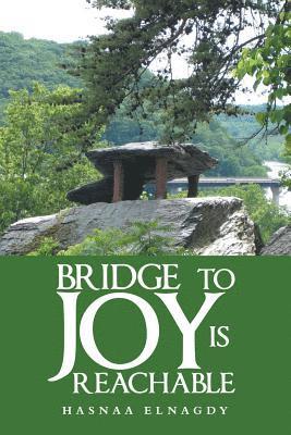 Bridge to Joy Is Reachable 1