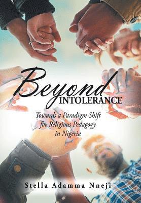 Beyond Intolerance 1