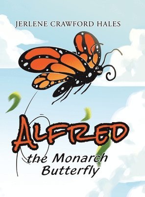 Alfred the Monarch Butterfly 1