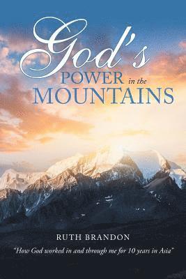 God'S Power in the Mountains 1