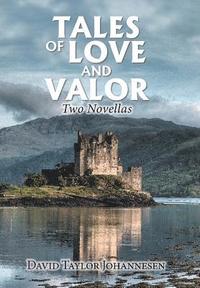 bokomslag Tales of Love and Valor