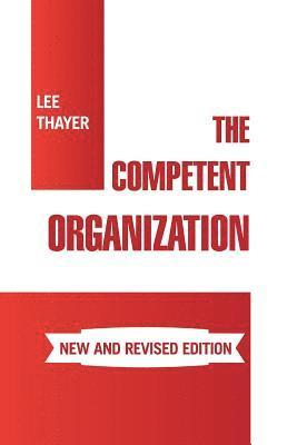 The Competent Organization 1