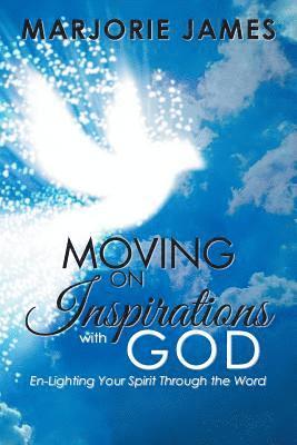 bokomslag Moving on Inspirations with God
