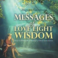bokomslag Messages of Love Light & Wisdom
