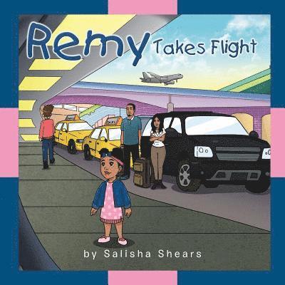 Salisha Shears - Remy Takes Flight, Häftad