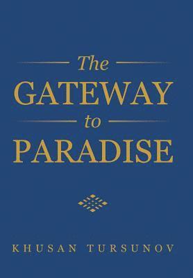 Gateway to Paradise