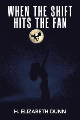 When the Shift Hits the Fan