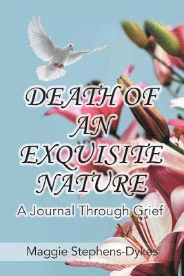 Death of an Exquisite Nature 1