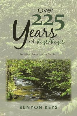 Bunyon Keys - Over 225 Years of Keys/ Keyes, Häftad