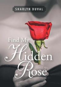 bokomslag Find My Hidden Rose