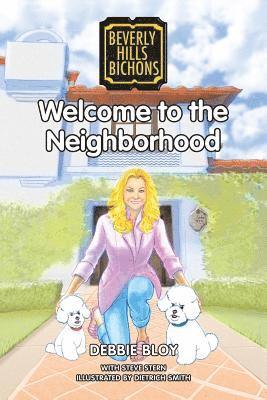 Welcome to the Neighborhood 1