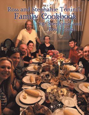 bokomslag Ross and Stephanie Tonini'S Family Cookbook