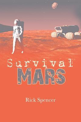 Rick Spencer - Survival Mars, Häftad