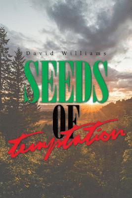 Seeds of Temptation 1