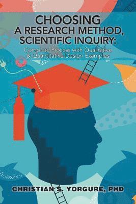 Choosing a Research Method, Scientific Inquiry 1