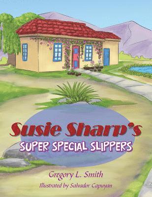 Susie Sharp'S Super Special Slippers 1