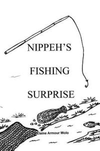 bokomslag Nippeh'S Fishing Surprise