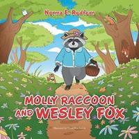 bokomslag Molly Raccoon and Wesley Fox