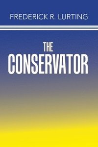 bokomslag The Conservator
