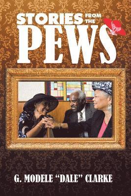 Stories from the Pews 1