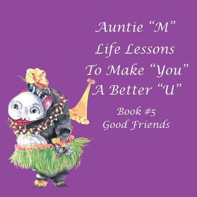 Jill Weber - Auntie "M" Life Lessons to Make You a Better "U", Häftad