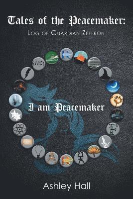 Ashley Hall - Tales of the Peacemaker, Häftad
