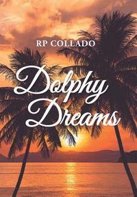 bokomslag Dolphy Dreams