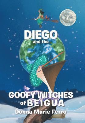 Diego and the Goofy Witches of Beigua 1