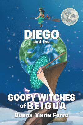 Diego and the Goofy Witches of Beigua 1