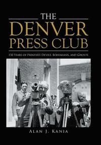 bokomslag The Denver Press Club