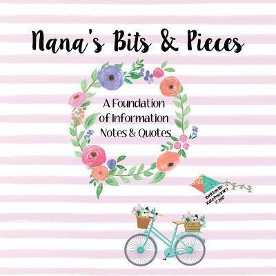 Nana's Bits and Pieces 1