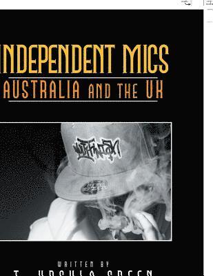 bokomslag Independent Mics Australia and the Uk