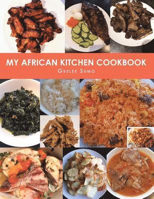 Gbelee Sumo - My African Kitchen Cookbook, Häftad