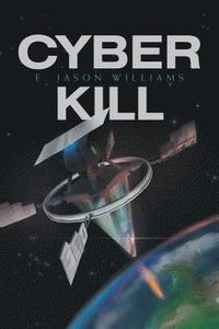 bokomslag Cyber Kill