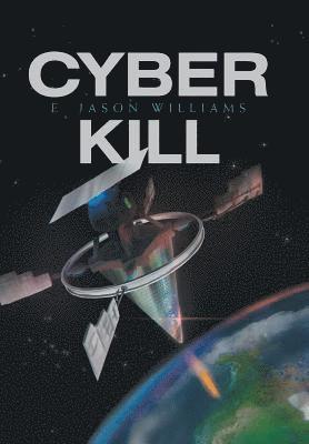 Cyber Kill 1