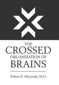 bokomslag Crossed Organization of Brains