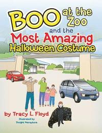 bokomslag Boo at the Zoo and the Most Amazing Halloween Costume