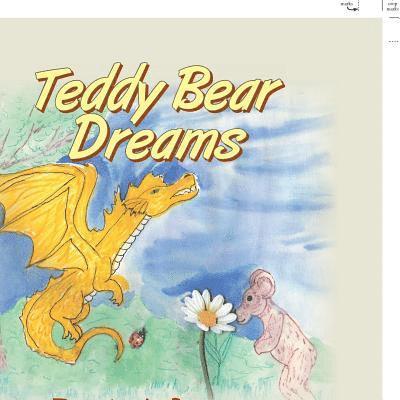 Teddy Bear Dreams 1